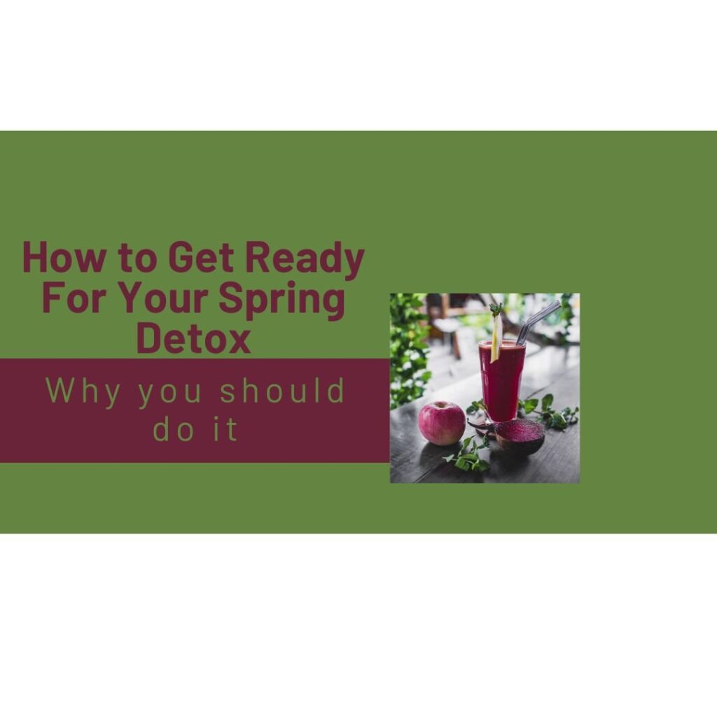 H2H Blog cover - How to Get Ready For Your Spring Detox - Why you should do it