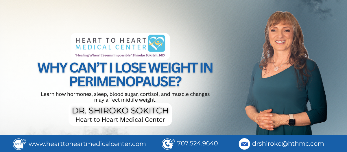 Why can’t I lose weight in perimenopause integrative medicine guidance by Dr. Shiroko Sokitch