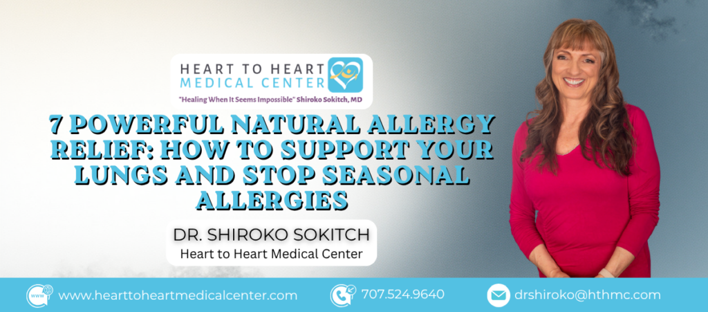 7 Powerful Natural Allergy Relief How to Support Your Lungs and Stop Seasonal Allergies